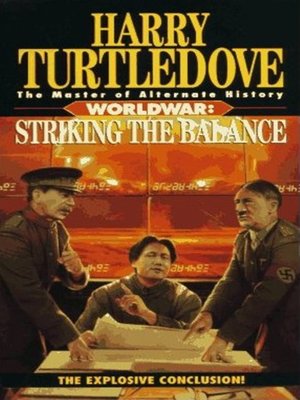 cover image of Worldwar--Striking the Balance